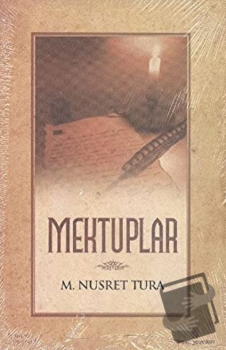 Mektuplar - M. Nusret Tura - İnsan Yayınları - Fiyatı - Yorumları - Sa