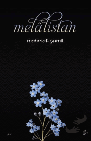 Melalistan - Mehmet Şamil - Okur Kitaplığı - Fiyatı - Yorumları - Satı