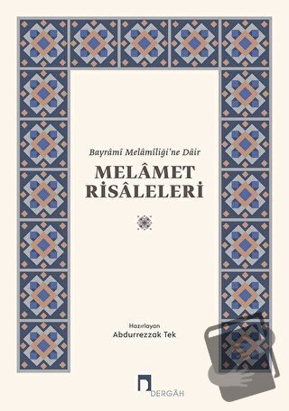 Melamet Risaleleri - Abdurrezzak Tek - Dergah Yayınları - Fiyatı - Yor