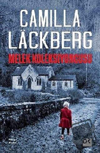 Melek Koleksiyoncusu - Camilla Lackberg - Doğan Kitap - Fiyatı - Yorum