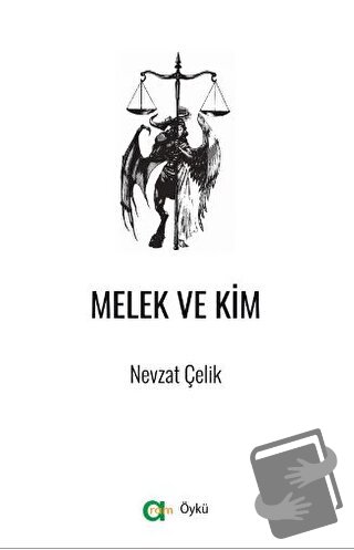 Melek ve Kim - Nevzat Çelik - Aram Yayınları - Fiyatı - Yorumları - Sa