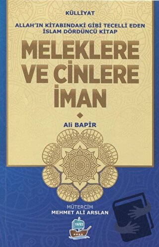 Meleklere ve Cinlere İman - Mamoste Ali Bapir - Yafes Yayınları - Fiya