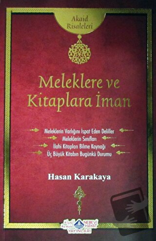 Meleklere ve Kitaplara İman Risalesi - Hasan Karakaya - Nebevi Hayat Y