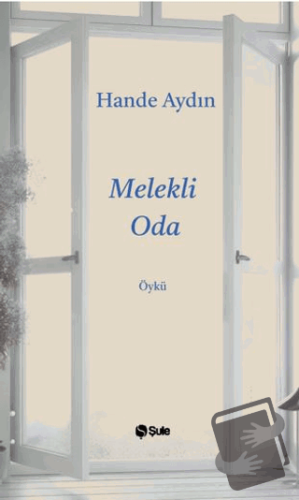 Melekli Oda - Hande Aydın - Şule Yayınları - Fiyatı - Yorumları - Satı