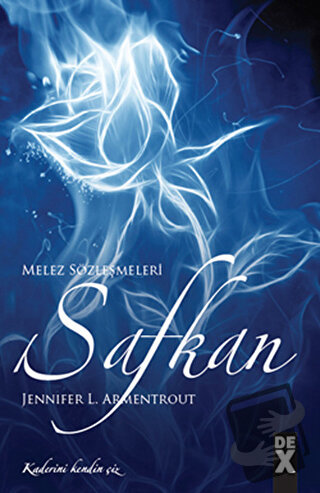 Melez Sözleşmeleri 2: Safkan - Jennifer L. Armentrout - Dex Yayınevi -