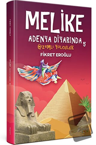 Melike Adenya Diyarında 5 / Gizemli Yolculuk - Fikret Eroğlu - Kumran 