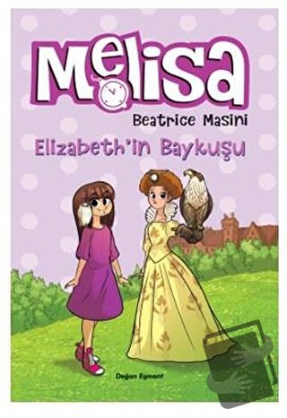 Melisa Elizabeth'in Baykuşu - Beatrice Masini - Doğan Egmont Yayıncılı