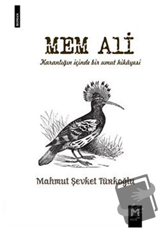 Mem Ali - Mahmut Şevket Türkoğlu - Memento Mori - Fiyatı - Yorumları -