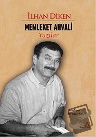 Memleket Ahvali - İlhan Diken - Satırarası Yayınları - Fiyatı - Yoruml