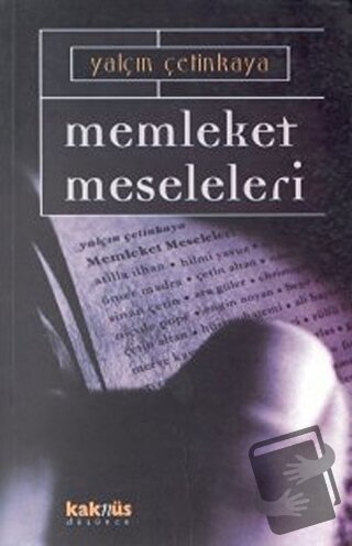 Memleket Meseleleri - Yalçın Çetinkaya - Kaknüs Yayınları - Fiyatı - Y