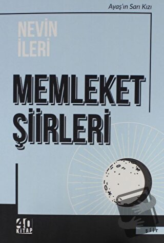 Memleket Şiirleri - Nevin İleri - 40 Kitap - Fiyatı - Yorumları - Satı