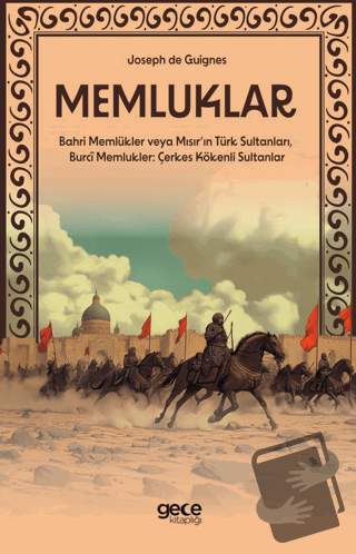 Memluklar - Bahri Memlükler veya Mısır’ın Türk Sultanları, Burcî Memlu