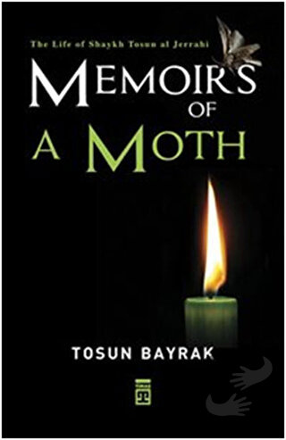 Memoirs Of A Moth - Tosun Bayrak - Timaş Publishing - Fiyatı - Yorumla