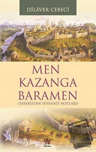 Men Kazanga Baramen - Dilaver Cebeci - Panama Yayıncılık - Fiyatı - Yo