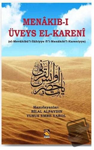 Menakıb-ı Üveys El-Kareni - Bilal Alpaydın - Buhara Yayınları - Fiyatı