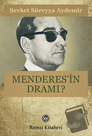 Menderes’in Dramı - Şevket Süreyya Aydemir - Remzi Kitabevi - Fiyatı -