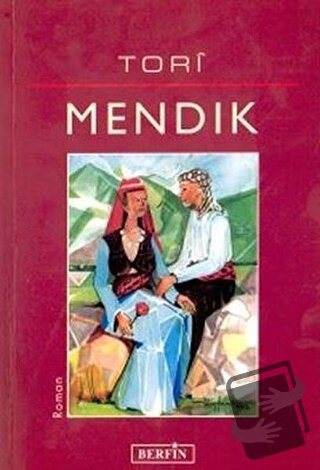 Mendık - Tori - Berfin Yayınları - Fiyatı - Yorumları - Satın Al