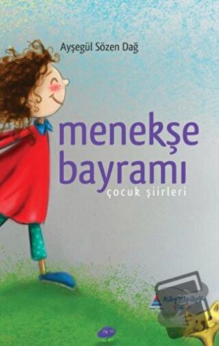 Menekşe Bayramı - Ayşegül Sözen Dağ - Kayalıpark Çocuk - Fiyatı - Yoru