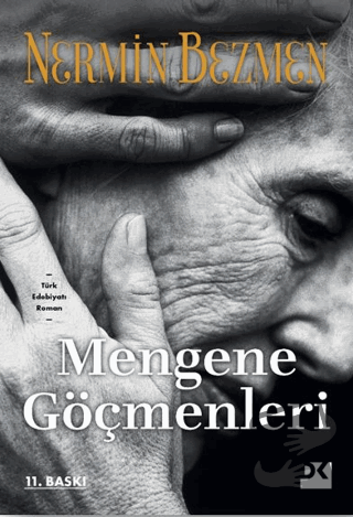 Mengene Göçmenleri - Nermin Bezmen - Doğan Kitap - Fiyatı - Yorumları 