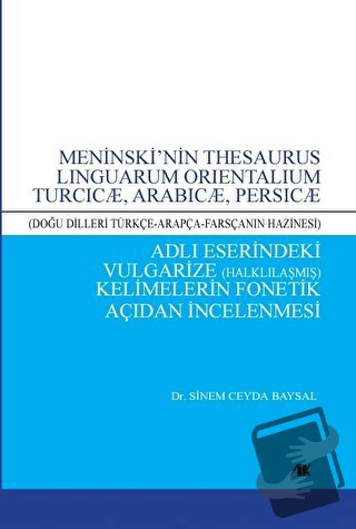 Meninski’nin Thesaurus Lınguarum Orıentalıum Turcıcæ, Arabıcæ, Persıcæ