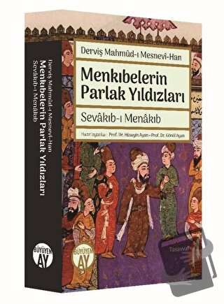 Menkıbelerin Parlak Yıldızları - Derviş Mahmud-ı Mesnevi-Han - Büyüyen