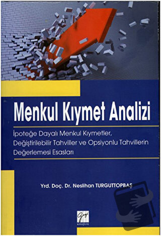 Menkul Kıymet Analizi - Neslihan Turguttopbaş - Gazi Kitabevi - Fiyatı