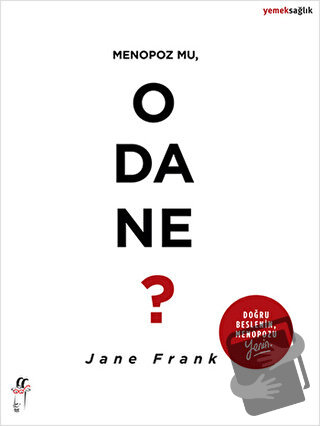 Menopoz mu, O da Ne? - Jane Frank - Oğlak Yayıncılık - Fiyatı - Yoruml