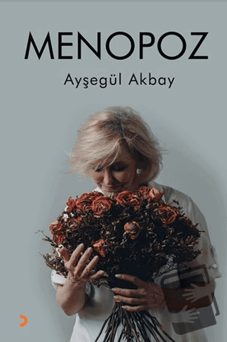 Menopoz - Ayşegül Akbay - Cinius Yayınları - Fiyatı - Yorumları - Satı