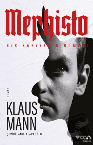 Mephisto: Bir Kariyerin Romanı - Klaus Mann - Can Yayınları - Fiyatı -