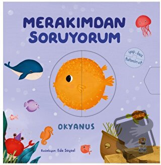 Merakımdan Soruyorum - Okyanus - Kolektif - Sincap Kitap - Fiyatı - Yo