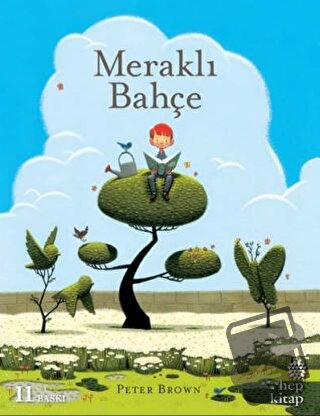 Meraklı Bahçe - Peter Brown - Hep Kitap - Fiyatı - Yorumları - Satın A