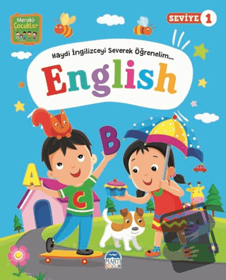 Meraklı Çocuklar - English Seviye 1 - Kolektif - Martı Çocuk Yayınları