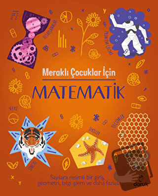 Meraklı Çocuklar İçin Matematik - Lynn Huggins-Cooper - Doruk Yayınlar