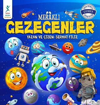 Meraklı Gezegenler - Serhat Filiz - Çocuk Gelişimi Yayınları - Fiyatı 