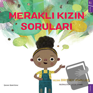 Meraklı Kızın Soruları - Britney Winn Lee - Sola Kidz - Fiyatı - Yorum