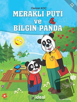 Meraklı Puti ve Bilgin Panda - Osman Koç - İdeal Kültür Yayıncılık - F