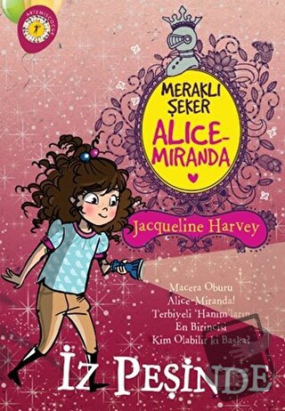 Meraklı Şeker Alice Miranda İz Peşinde - Jacqueline Harvey - Artemis Y