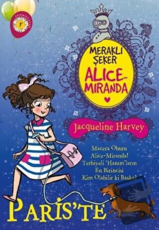 Meraklı Şeker Alice Miranda Paris'te - Jacqueline Harvey - Artemis Yay