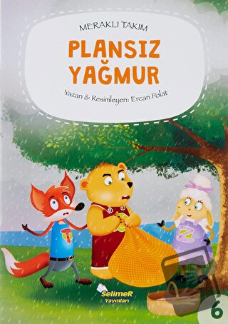 Meraklı Takım - Plansız Yağmur - Ercan Polat - Selimer Yayınları - Fiy