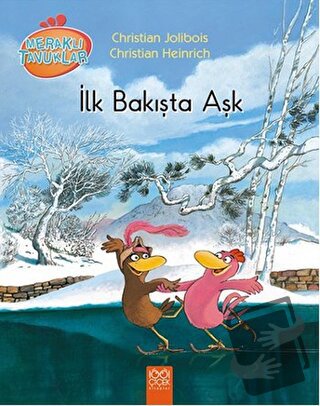 Meraklı Tavuklar - İlk Bakışta Aşk - Christian Heinrich - 1001 Çiçek K