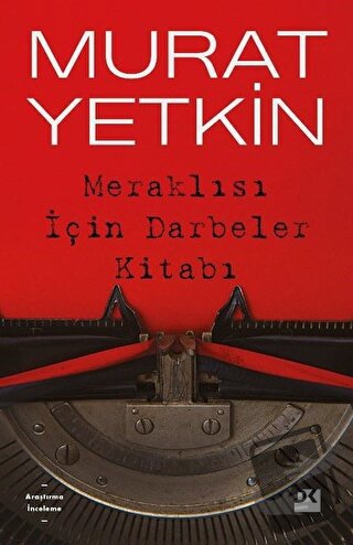 Meraklısı İçin Darbeler Kitabı - Murat Yetkin - Doğan Kitap - Fiyatı -