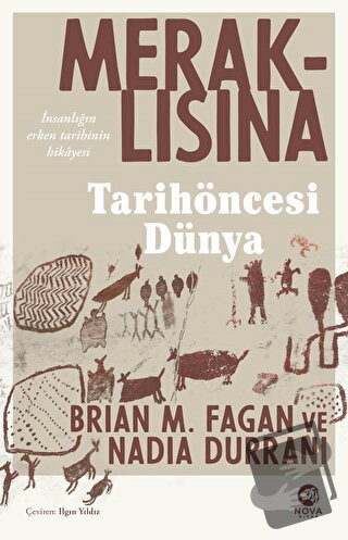 Meraklısına Tarihöncesi Dünya - Brian M. Fagan - Nova Kitap - Fiyatı -