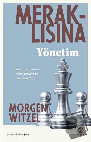 Meraklısına Yönetim - Morgen Witzel - Nova Kitap - Fiyatı - Yorumları 