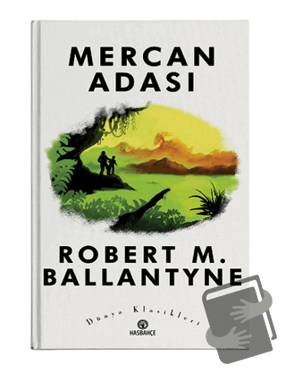 Mercan Adası - Robert M. Ballantyne - Hasbahçe - Fiyatı - Yorumları - 