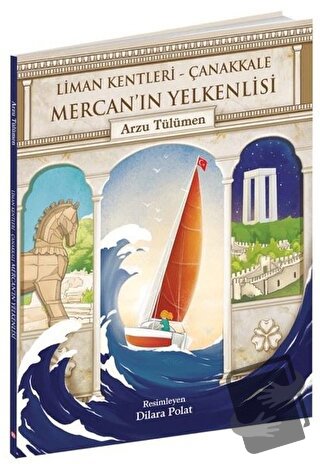 Mercan’ın Yelkenlisi - Arzu Tülümen - Beta Kids - Fiyatı - Yorumları -