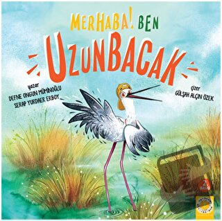 Merhaba! Ben Uzunbacak - Defne Ongun Müminoğlu - Artemis Yayınları - F