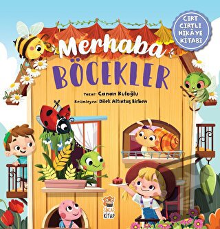 Merhaba Böcekler - Canan Kuloğlu - Sincap Kitap - Fiyatı - Yorumları -