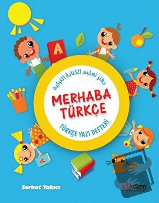 Merhaba Türkçe - Serhat Yakıcı - Akdem Yayınları - Fiyatı - Yorumları 