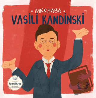 Merhaba Vasili Kandinski Sanatçıyla İlk Buluşma - Kolektif - Hayalpere