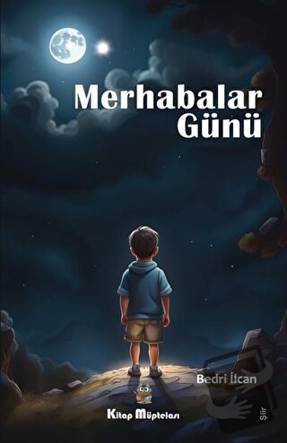 Merhabalar Günü - Bedri İlcan - Kitap Müptelası Yayınları - Fiyatı - Y